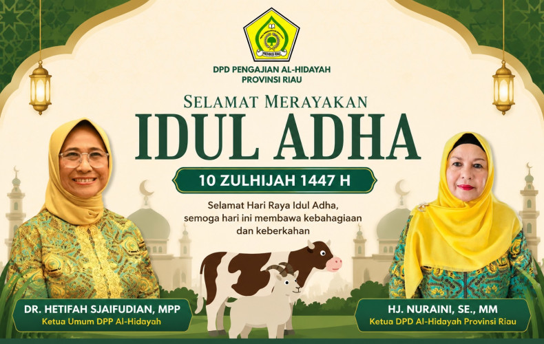 Iduladha 1447 H, DPD Pengajian Al-Hidayah Provinsi Riau Ajak Masyarakat Tebar Kebaikan dan Keberkahan